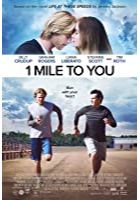 1 Mile to You (2017)