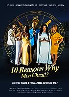 10 Reasons Why Men Cheat (2022)
