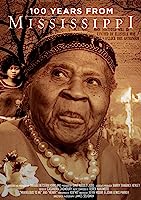 100 Years from Mississippi (2021)