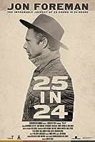 25 IN 24 (2018)