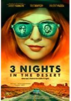 3 Nights in the Desert (2013)