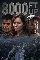 8000 Ft Up (2022)