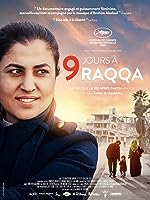 9 Days in Raqqa (2020)