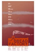 A Bread Factory: Part Two (2018)