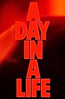 A Day in a Life (2021)