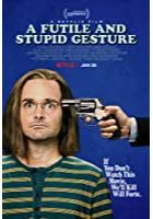 A Futile and Stupid Gesture (2018)