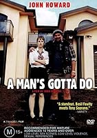 A Man's Gotta Do (2004)