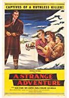 A Strange Adventure (1956)