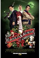 A Very Harold & Kumar 3D Christmas (2011)