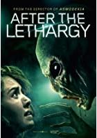After the Lethargy (2019)