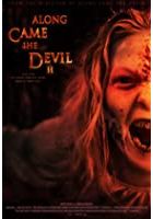 Along Came the Devil 2 (2019)