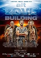 Alt Love Building (2014)
