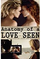 Anatomy of a Love Seen (2014)