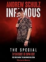 Andrew Schulz: Infamous (2022)