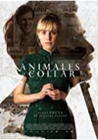 Animales sin collar (2018)