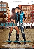 Anjaana Anjaani (2010)