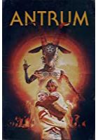 Antrum: The Deadliest Film Ever Made (2019)