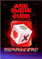 Ask, Mark ve Ölüm (2022)