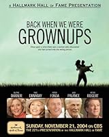 Back When We Were Grownups (2004)