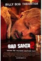 Bad Santa 2 (2016)