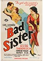 Bad Sister (1931)