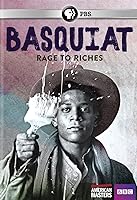 Basquiat: Rage to Riches (2017)