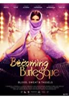 Becoming Burlesque (2019)