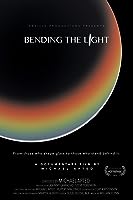 Bending the Light (2014)
