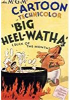 Big Heel-Watha (1944)