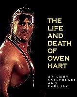 (Biography) The Life and Death of Owen Hart