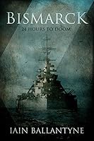 Bismarck:24 Hours to Doom (2021)