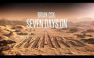 Brian Cox: Seven Days on Mars (2022)