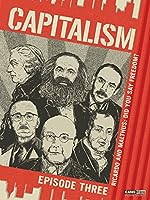 "Capitalism" What If Marx Was Right?