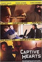Captive Hearts (2005)