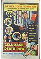 Cell 2455 Death Row (1955)
