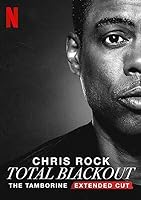 Chris Rock Total Blackout: The Tamborine Extended Cut (2021)
