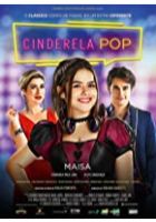 Cinderela Pop (2019)