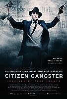 Citizen Gangster (Edwin Boyd) (2011)