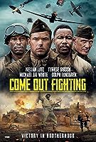 Come Out Fighting (2022)