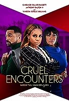 Cruel Encounters (2023)