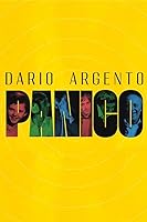 Dario Argento: Panico (2023)