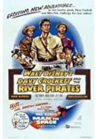 Davy Crockett and the River Pirates (1956)
