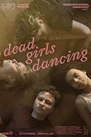 Dead Girls Dancing (2023)