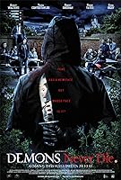 Demons Never Die (2011)