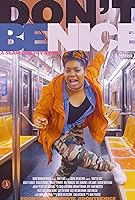 Don't Be Nice (2018)