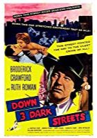 Down Three Dark Streets (1958)