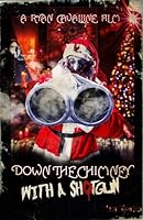 Down the Chimney with a Shotgun (2022)