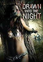 Drawn Into the Night (2022)