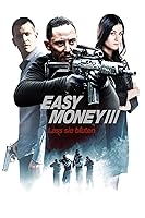 Easy Money III: Life Deluxe (2013)