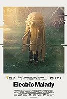 Electric Malady (2022)